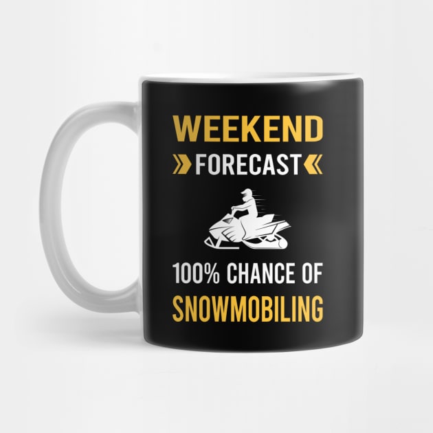 Weekend Forecast Snowmobiling Snowmobile by Good Day